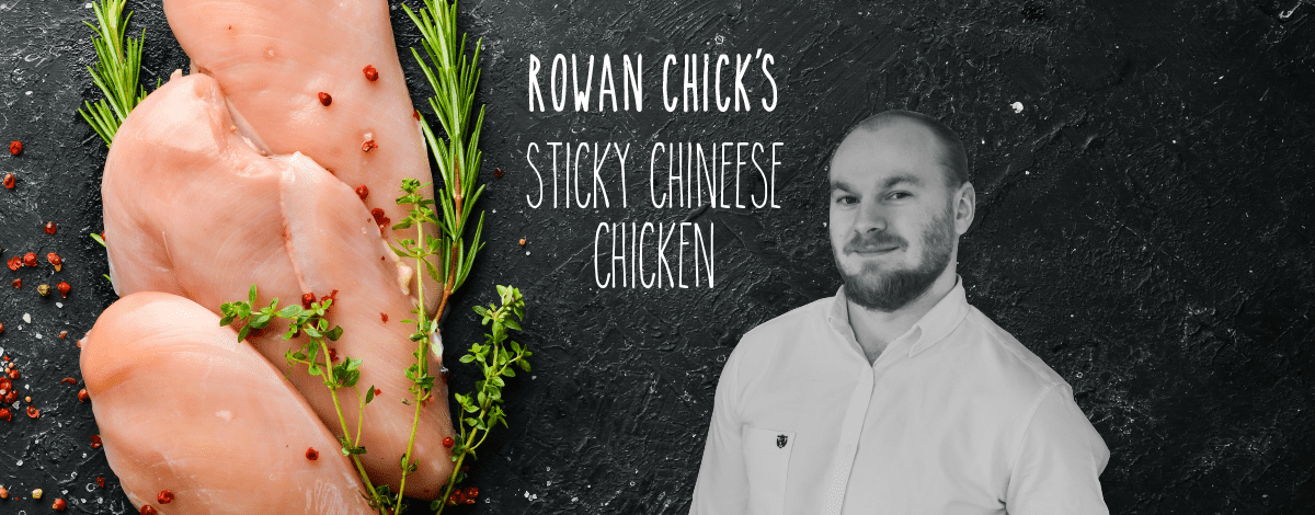 Rowan Chick - Sticky Chinese Chicken