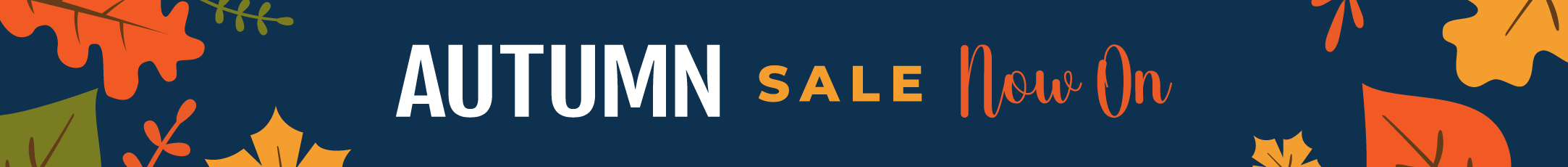 Autumn Sale Now On