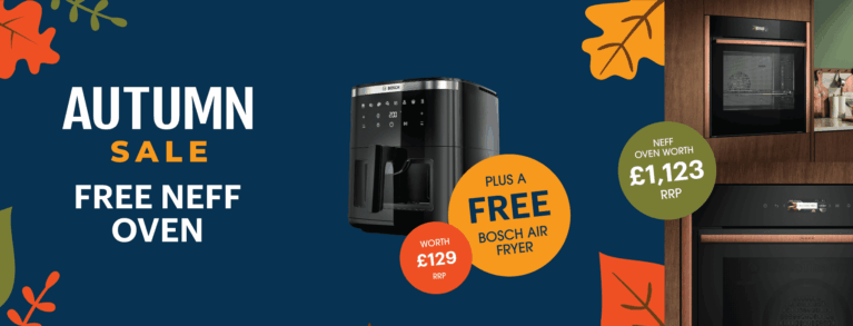 Get a Free NEFF Oven Worth £1,123.74 – Plus a Free Bosch Air Fryer!
